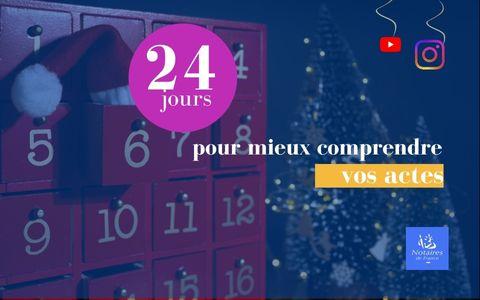 24 jours pour mieux comprendre vos actes !