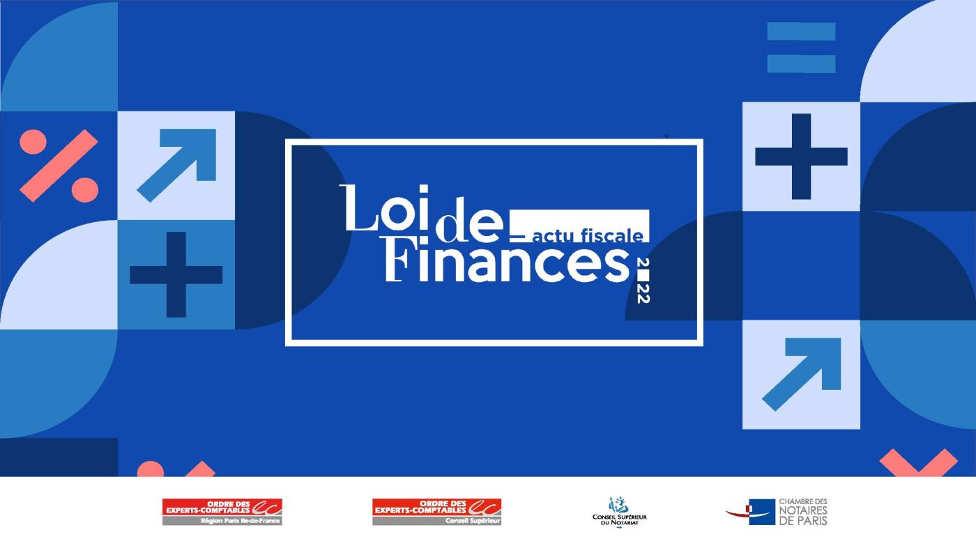 Loi de finances pour 2022 Loi de finances pour 2022