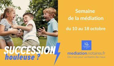 Semaine de la médiation du 10 au 18 octobre Semaine de la médiation du 10 au 18 octobre