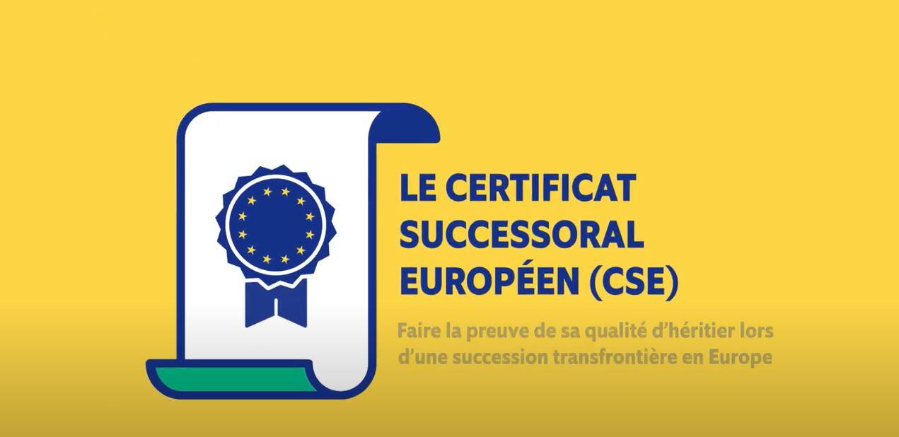 Le Certificat Successoral Européen (CSE)